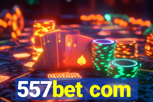 557bet com